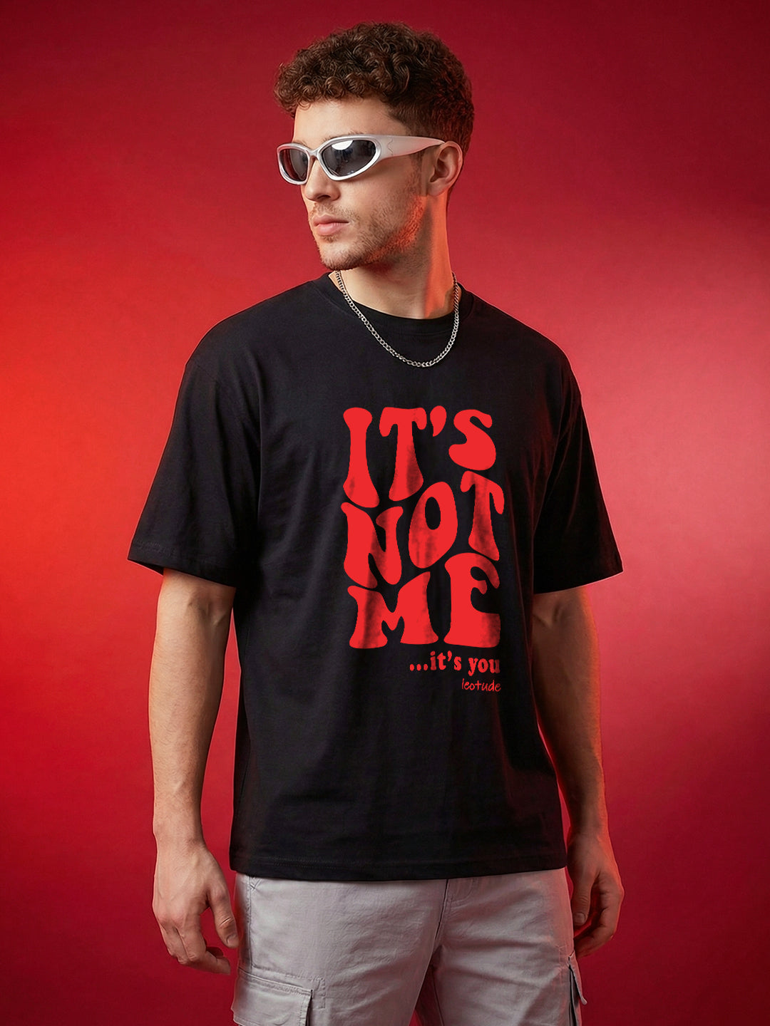 Leotude Men's "It's Not Me" Printed Oversized T-Shirt — Black Streetwear Tee