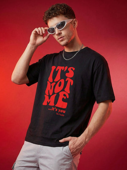 Leotude Men's "It's Not Me" Printed Oversized T-Shirt — Black Streetwear Tee