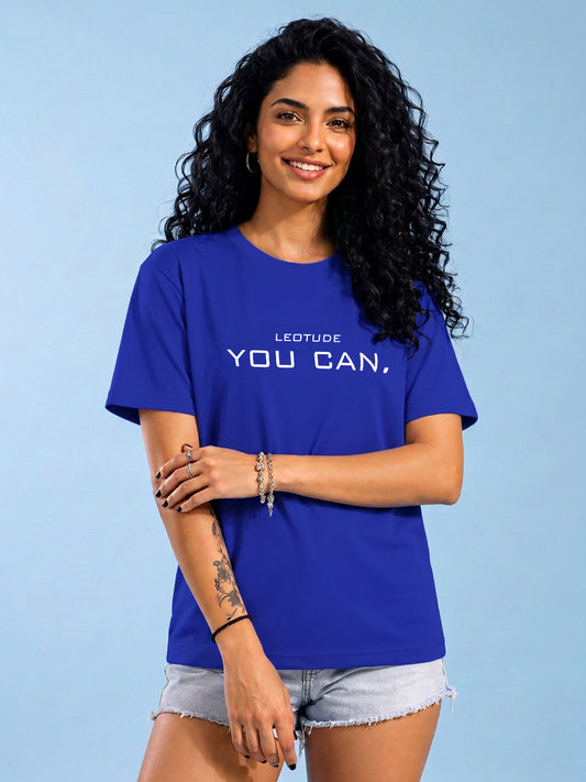 Leotude Women's Blue You Can Printed T-Shirt
