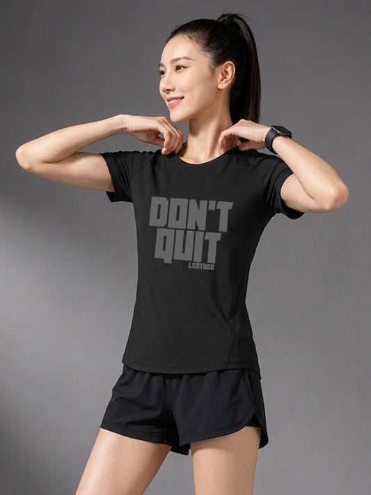 Leotude Women's Black Don't Quit Printed T-Shirt