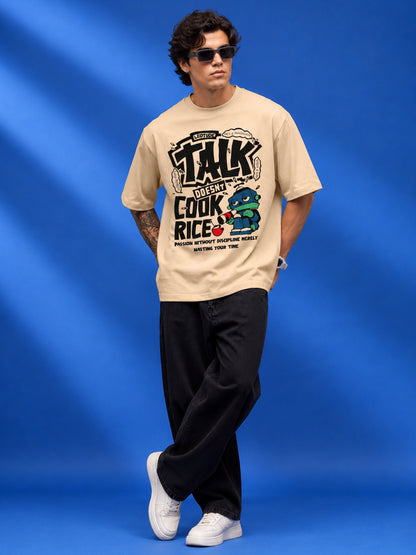 Leotude "Talk Doesn't Cook Rice" Graphic Oversized T-Shirt — Men's Streetwear Tee