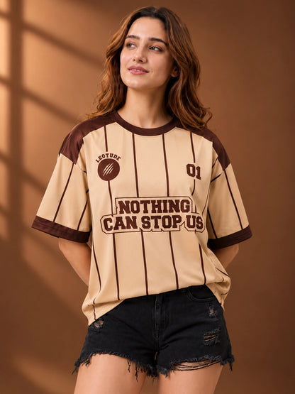 Leotude Women's Beige Nothing Can Stop Us Printed T-Shirt