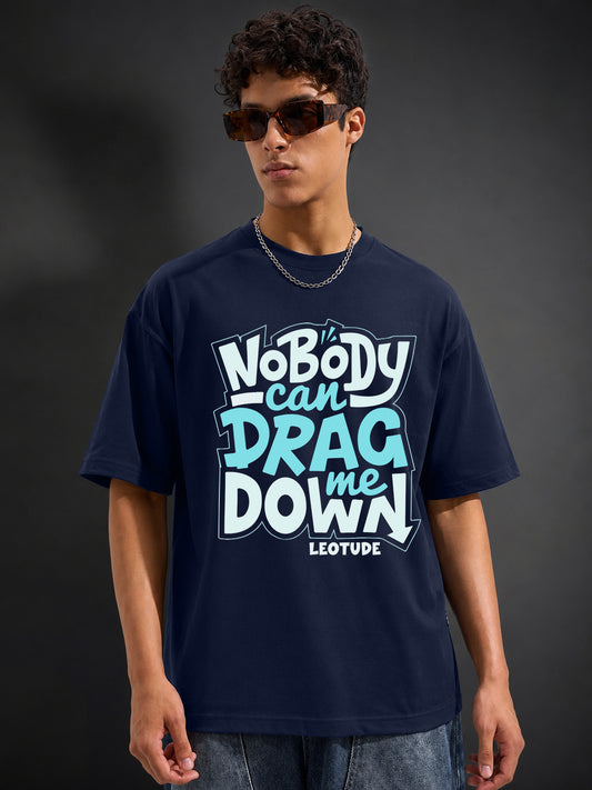 Leotude Men's "Nobody Can Drag Me Down" Printed Oversized T-Shirt — Navy Streetwear Tee