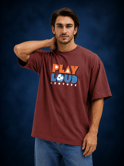 Leotude Men's Maroon Play Loud Premium T-Shirt