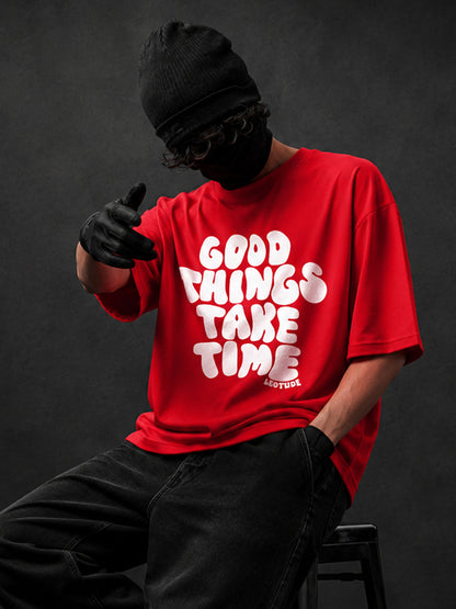 Leotude Men's Red Good Things Take Time Premium T-Shirt