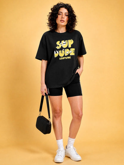 Leotude Black Sup Dude Printed Oversized Tshirt for Women
