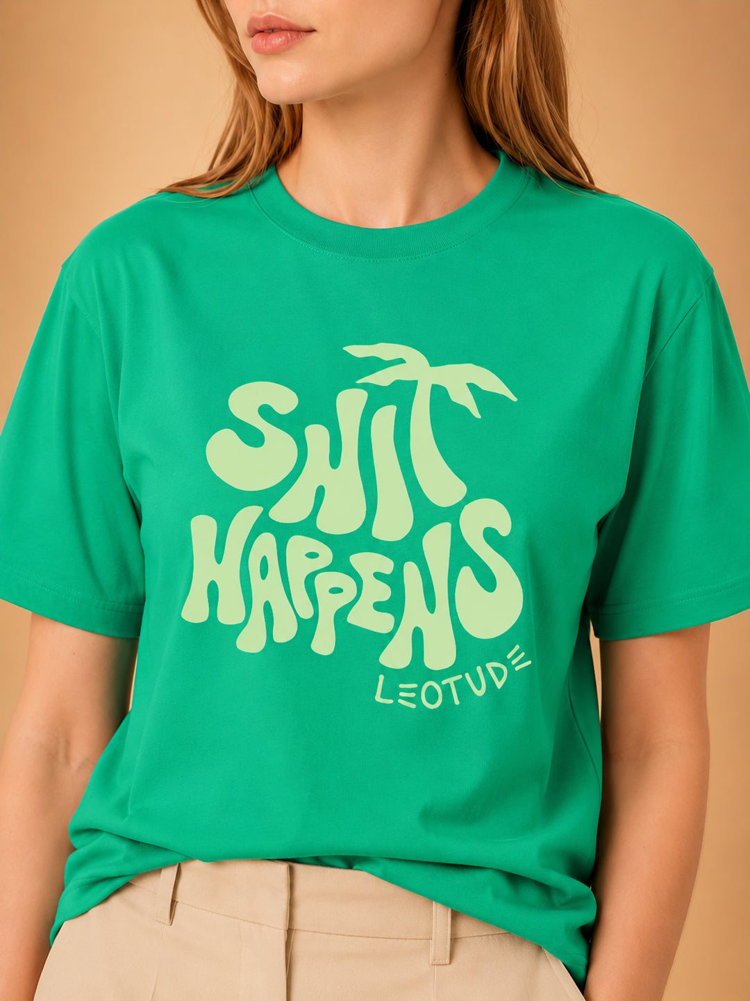Leotude Women's Rama Green Shit Happens Printed T-Shirt