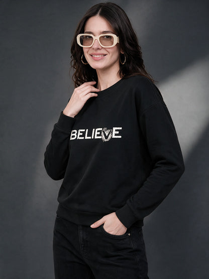 Leotude Women's Black Believe Sweatshirt